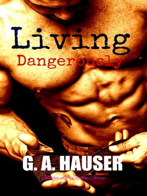 cover image of Living Dangerously